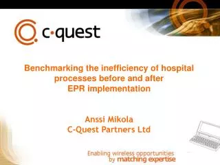 Benchmarking the inefficiency of hospital processes before and after EPR implementation