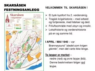 skars sen festningsanlegg