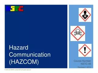 Hazard Communication (HAZCOM)