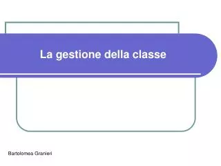 la gestione della classe