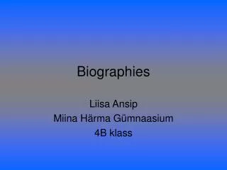 Biographies