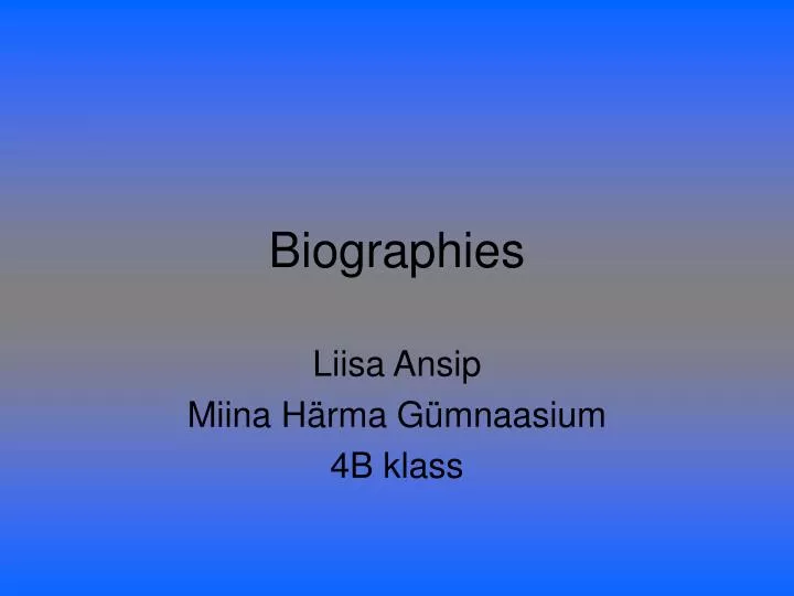 biographies