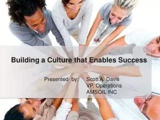 Building a Culture that Enables Success