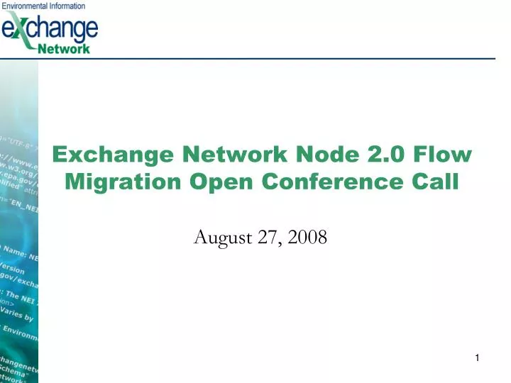 exchange network node 2 0 flow migration open conference call