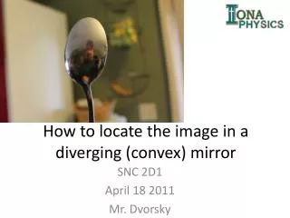 How to locate the image in a diverging (convex) mirror