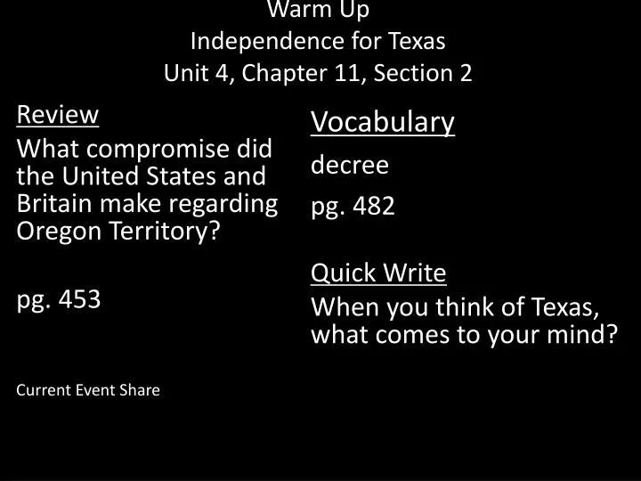 warm up independence for texas unit 4 chapter 11 section 2