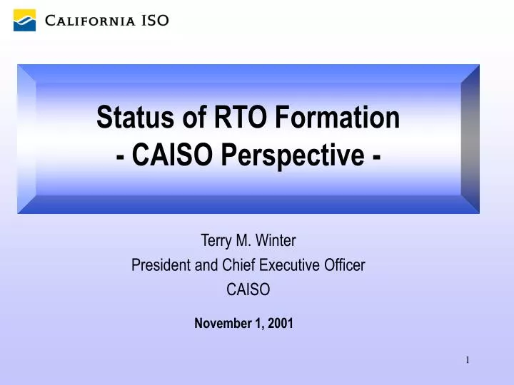status of rto formation caiso perspective