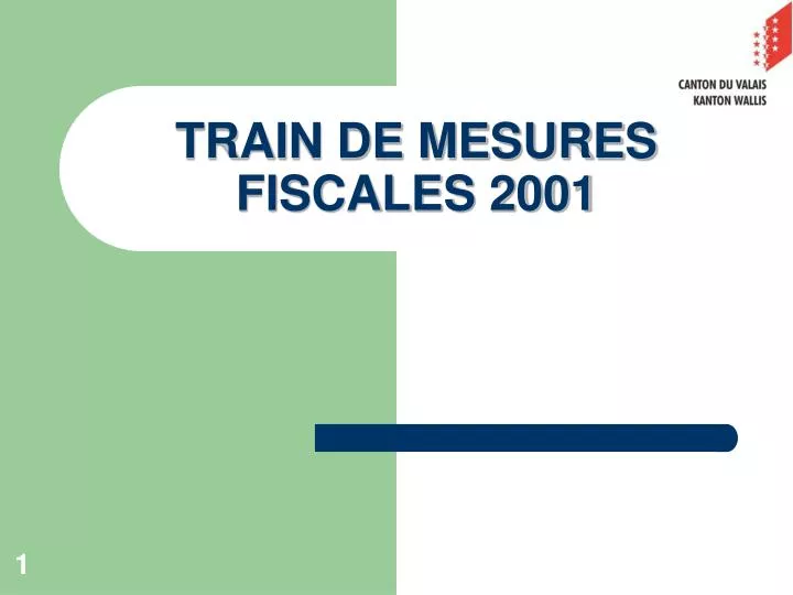 train de mesures fiscales 2001