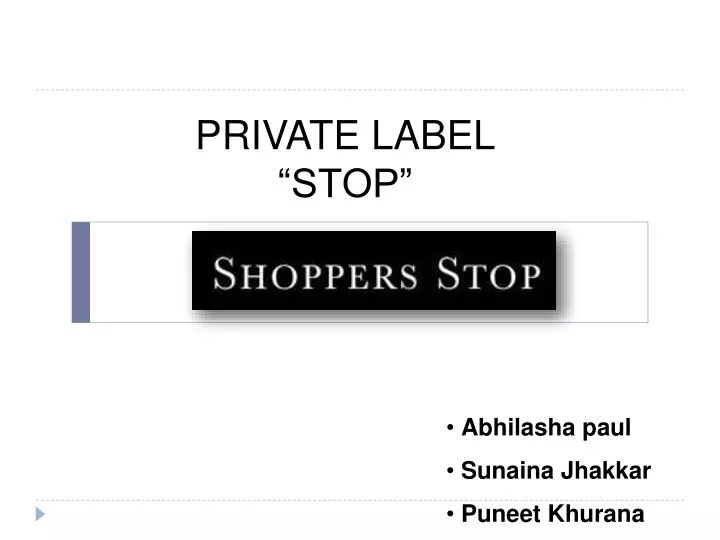 private label stop