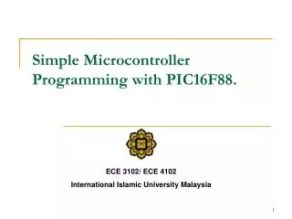 Simple Microcontroller Programming with PIC16F88.