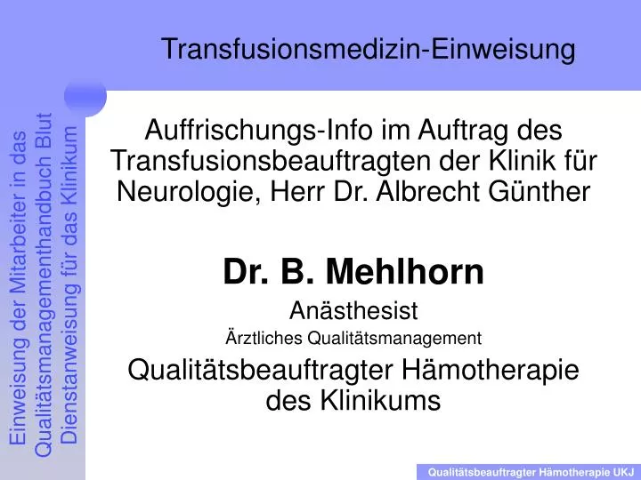 transfusionsmedizin einweisung