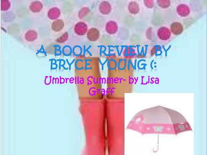 umbrella summer by lisa graff