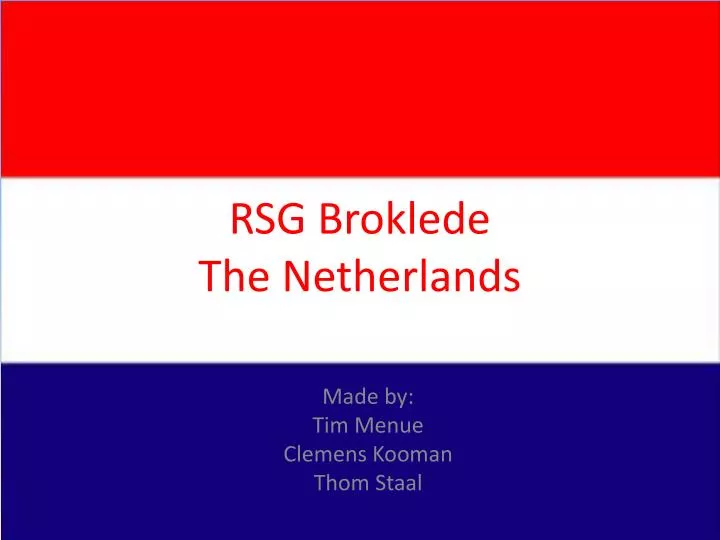 rsg broklede the netherlands