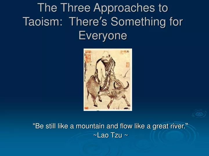 the three approaches to taoism there s something for everyone