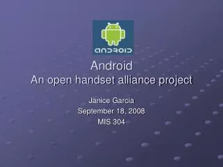 Android An open handset alliance project