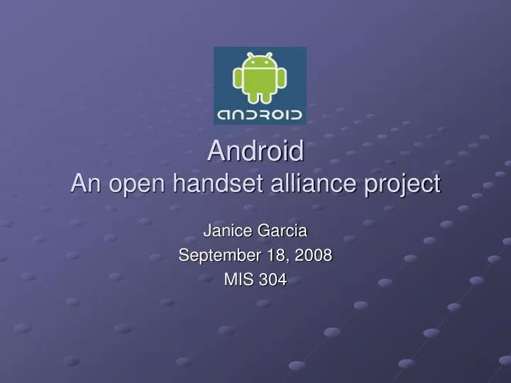 android an open handset alliance project