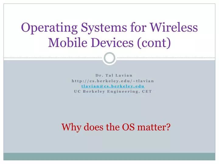 operating systems for wireless mobile devices cont