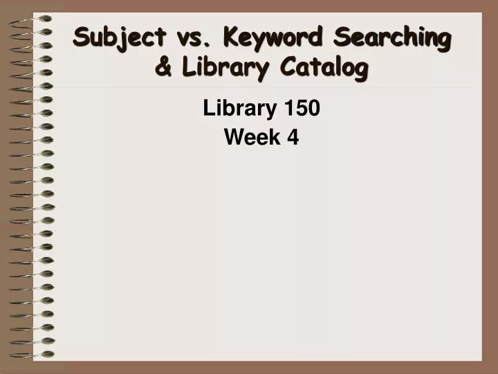 subject vs keyword searching library catalog