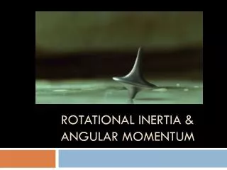 rotational inertia angular momentum