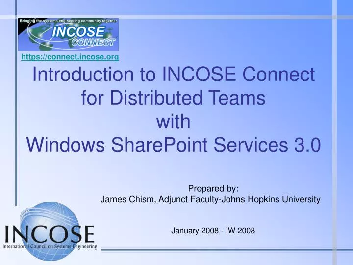 introduction to incose connect for distributed teams with windows sharepoint services 3 0