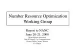 Number Resource Optimization Working Group - slide 1