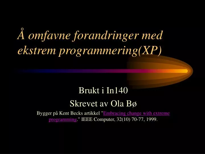 omfavne forandringer med ekstrem programmering xp