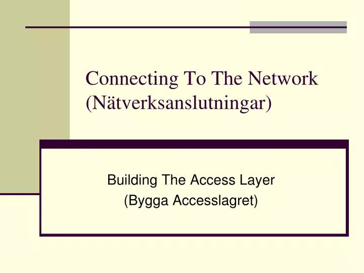 connecting to the network n tverksanslutningar