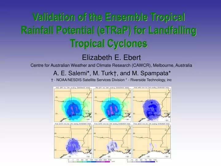 validation of the ensemble tropical rainfall potential etrap for landfalling tropical cyclones