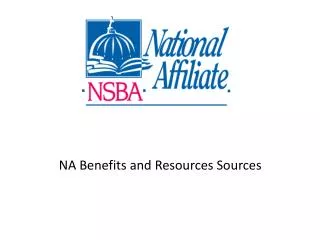 NA Benefits and Resources Sources