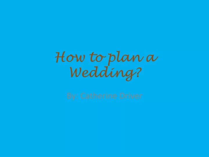 how to plan a wedding