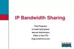 IP Bandwidth Sharing - slide 1
