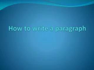 How to write a paragraph