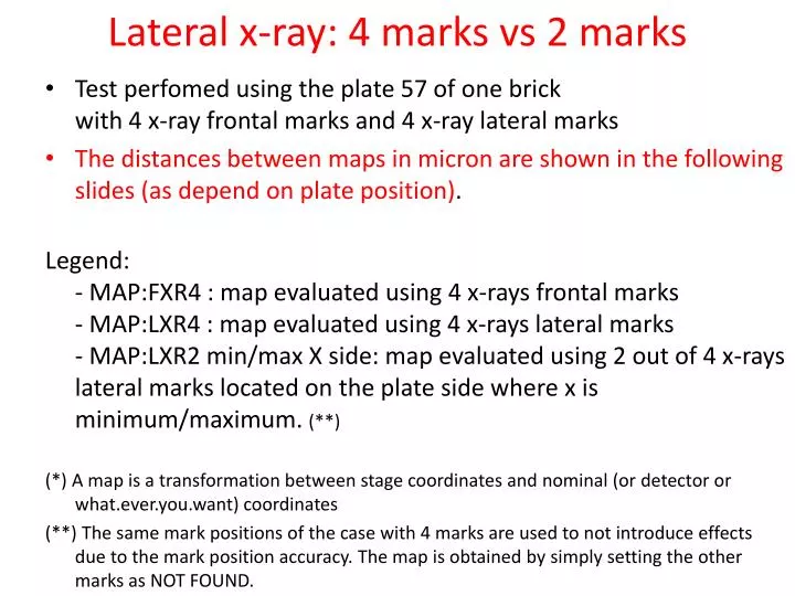 lateral x ray 4 marks vs 2 marks