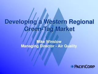 Developing a Western Regional Green-Tag Market