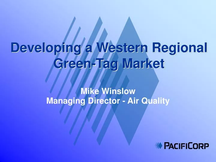 developing a western regional green tag market