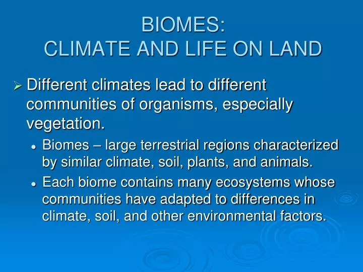 biomes climate and life on land