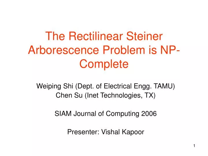 the rectilinear steiner arborescence problem is np complete
