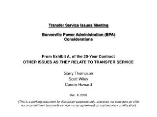 Transfer Service Issues Meeting Bonneville Power Administration (BPA) Considerations