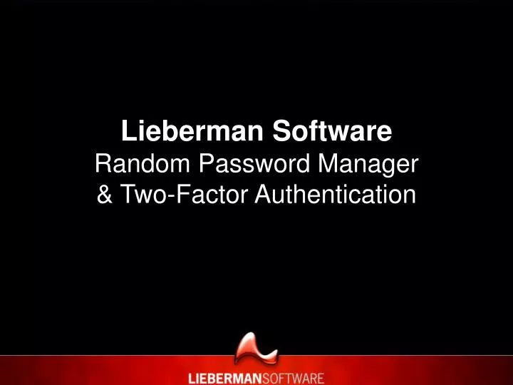 lieberman software random password manager two factor authentication