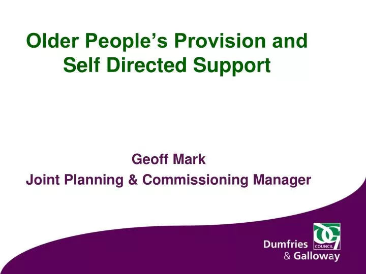 older people s provision and self directed support