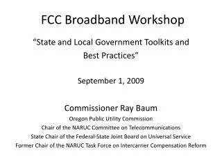 FCC Broadband Workshop