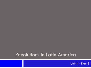 Revolutions in Latin America
