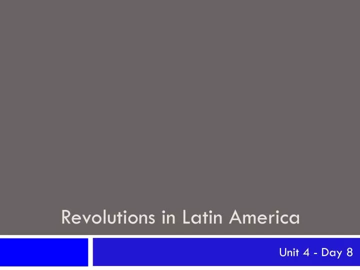 revolutions in latin america