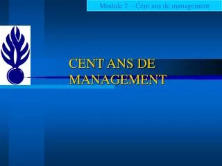 cent ans de management