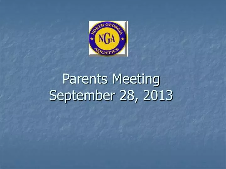 parents meeting september 28 2013