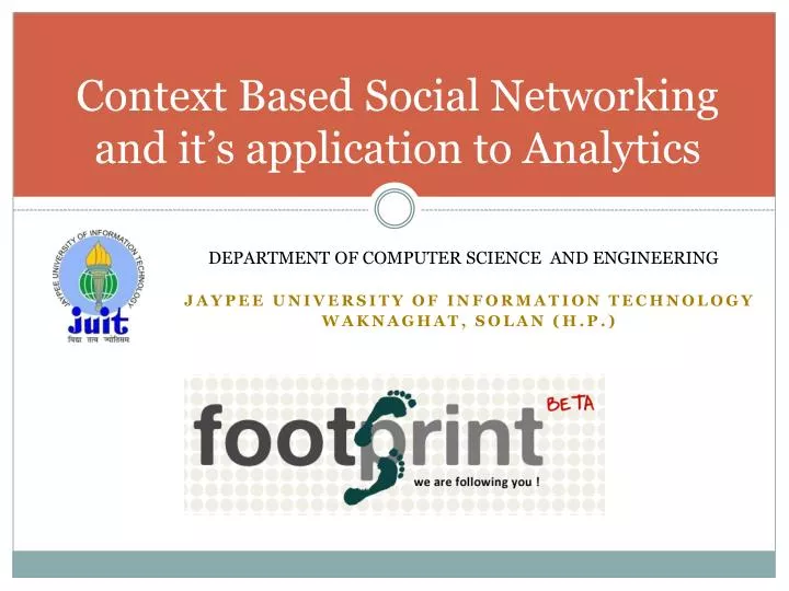 context based social networking and it s application to analytics