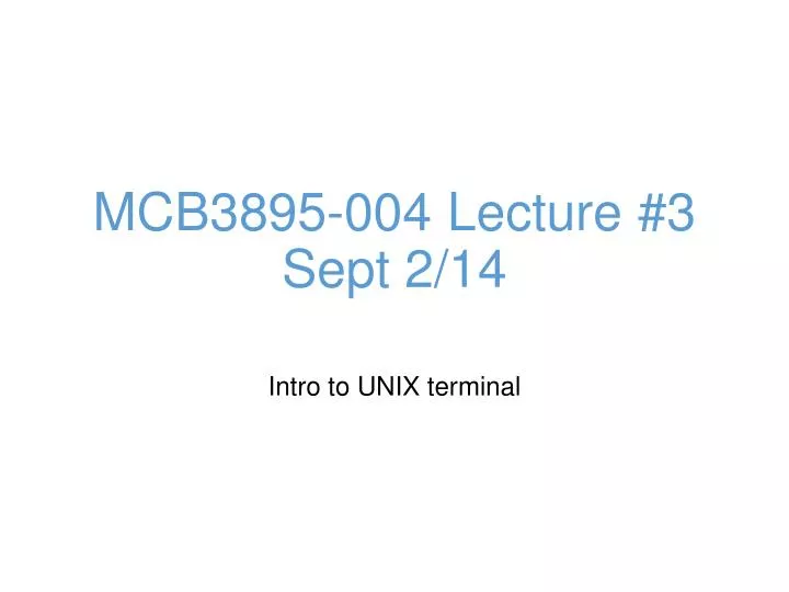 mcb3895 004 lecture 3 sept 2 14