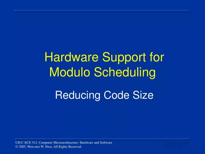 hardware support for modulo scheduling