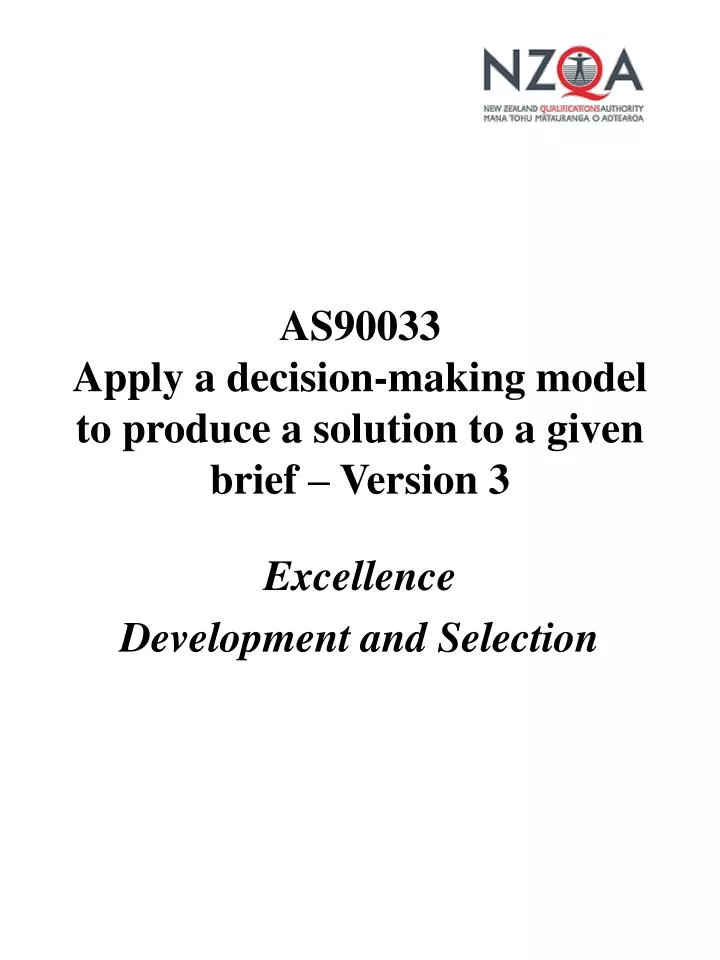 as90033 apply a decision making model to produce a solution to a given brief version 3