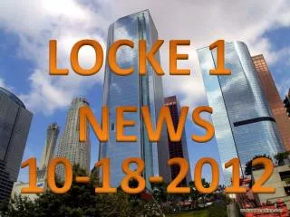 LOCKE 1 NEWS